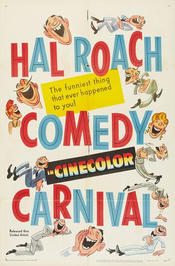 Cмотреть Карнавал комедии Хэла Роача (1947) онлайн в Хдрезка качестве 720p
