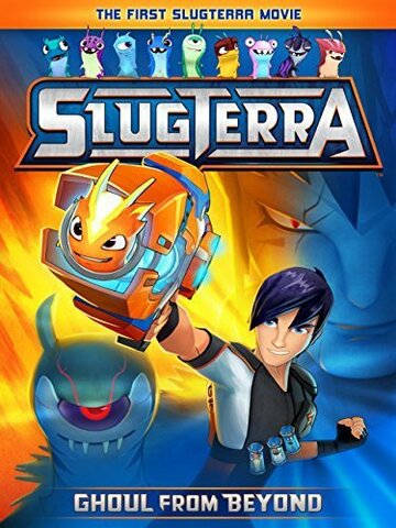 Смотреть Slugterra: Ghoul from Beyond (2014) онлайн в HD качестве 720p