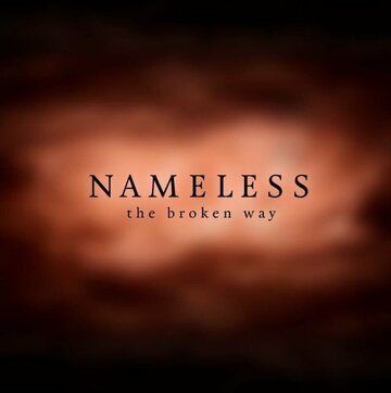 Смотреть Nameless: The Broken Way (2015) онлайн в Хдрезка качестве 720p
