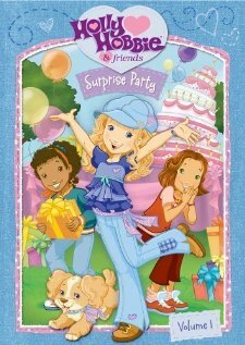 Смотреть Holly Hobbie and Friends: Surprise Party (2005) онлайн в HD качестве 720p